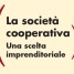 La cooperativa quale strumento di opportunità imprenditoriale